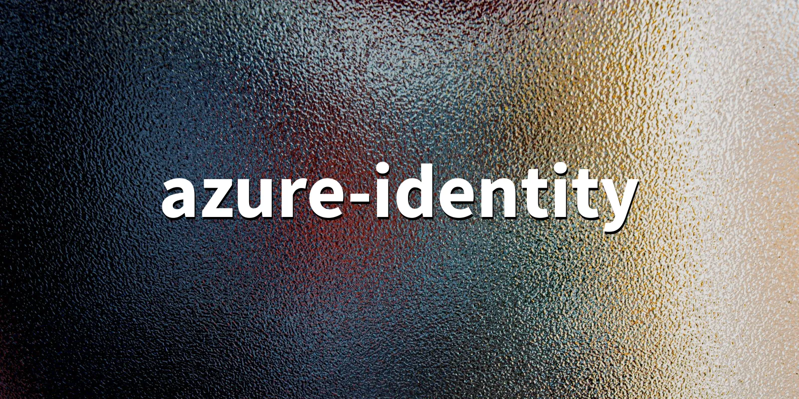 /pkg/a/azure-identity/azure-identity-banner.webp