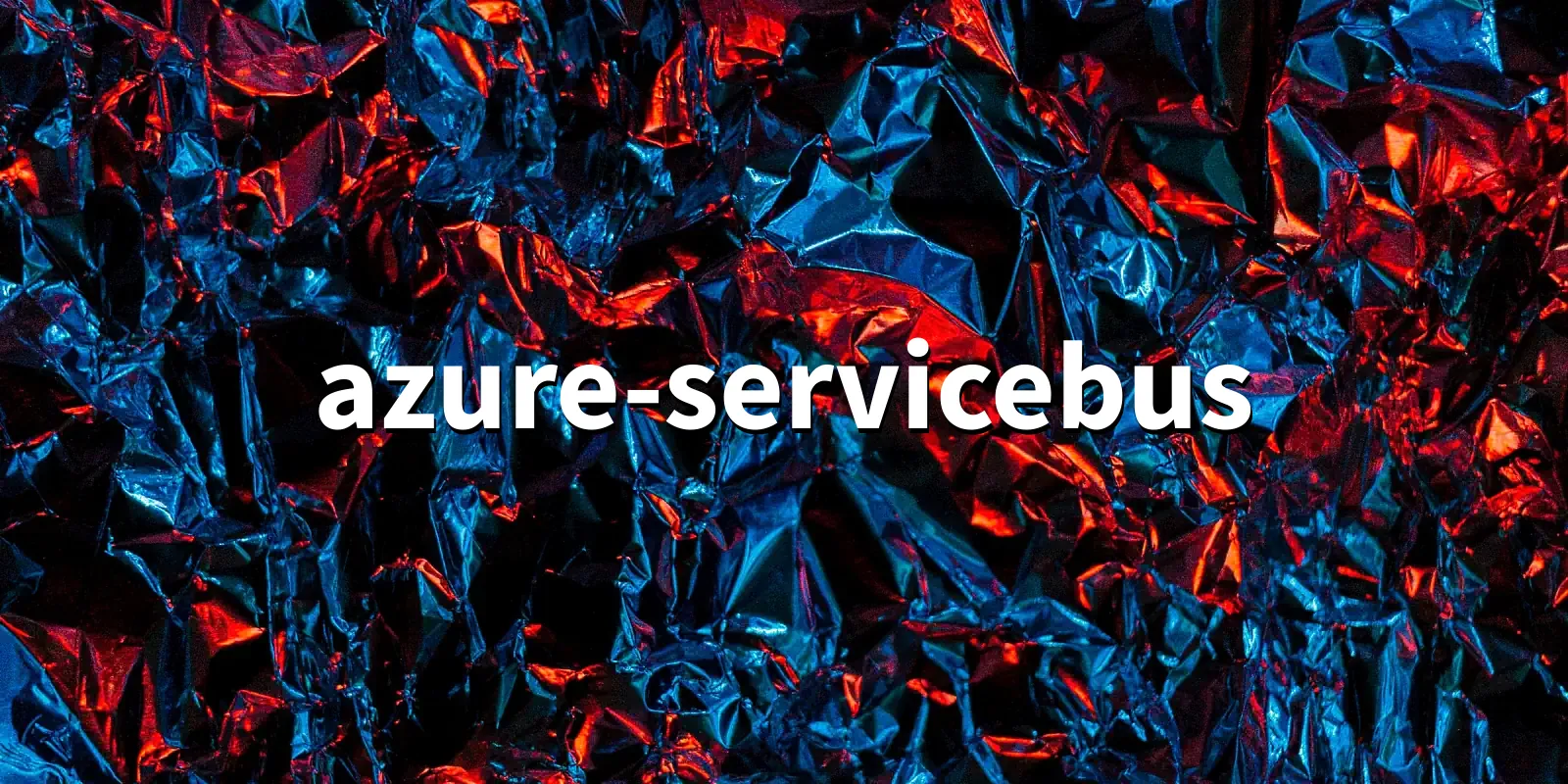 /pkg/a/azure-servicebus/azure-servicebus-banner.webp