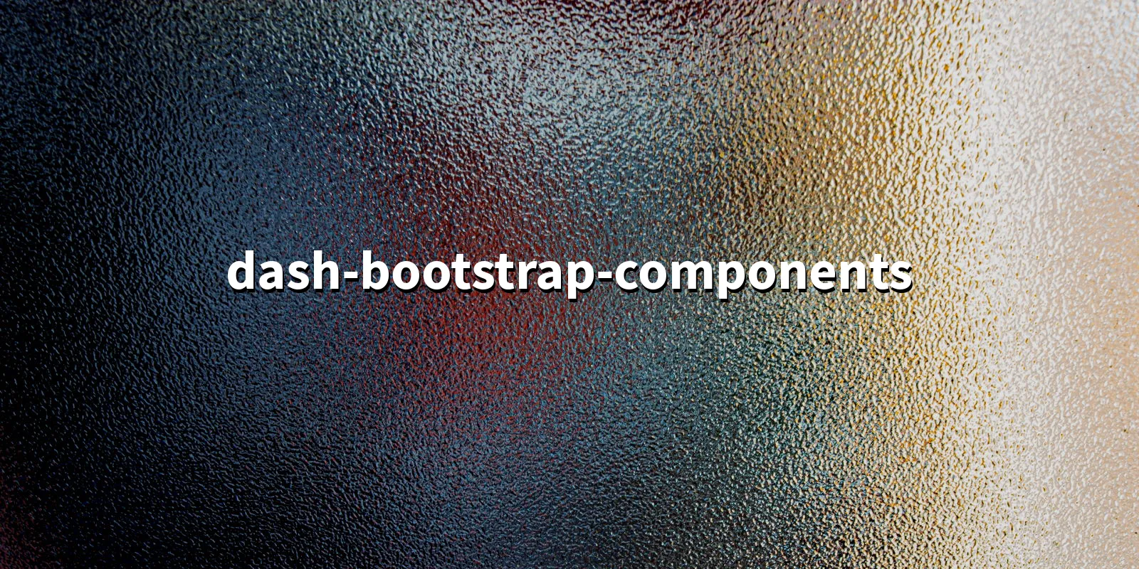 /pkg/d/dash-bootstrap-components/dash-bootstrap-components-banner.webp