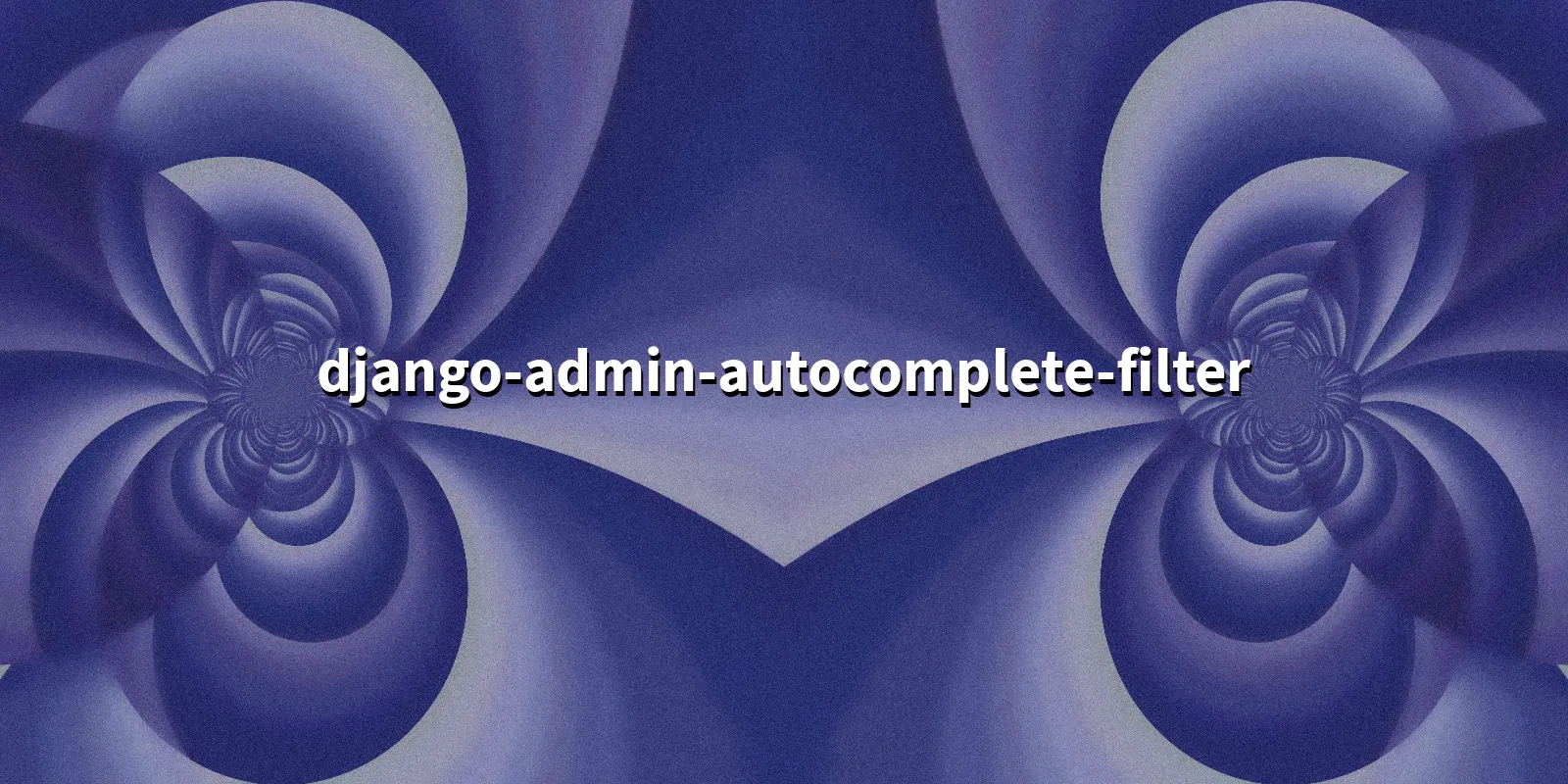 /pkg/d/django-admin-autocomplete-filter/django-admin-autocomplete-filter-banner.webp
