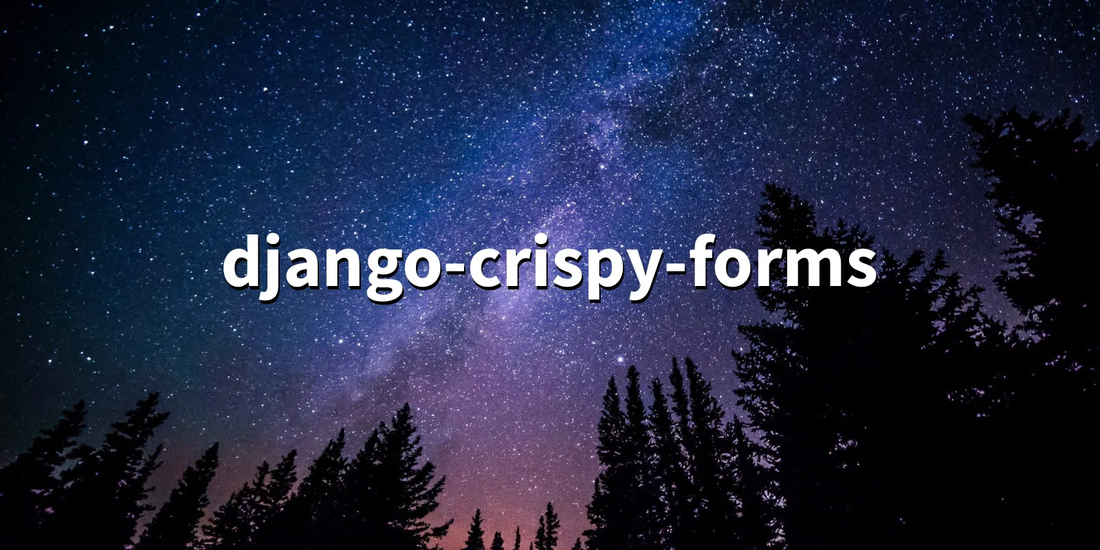 /pkg/d/django-crispy-forms/django-crispy-forms-banner.webp