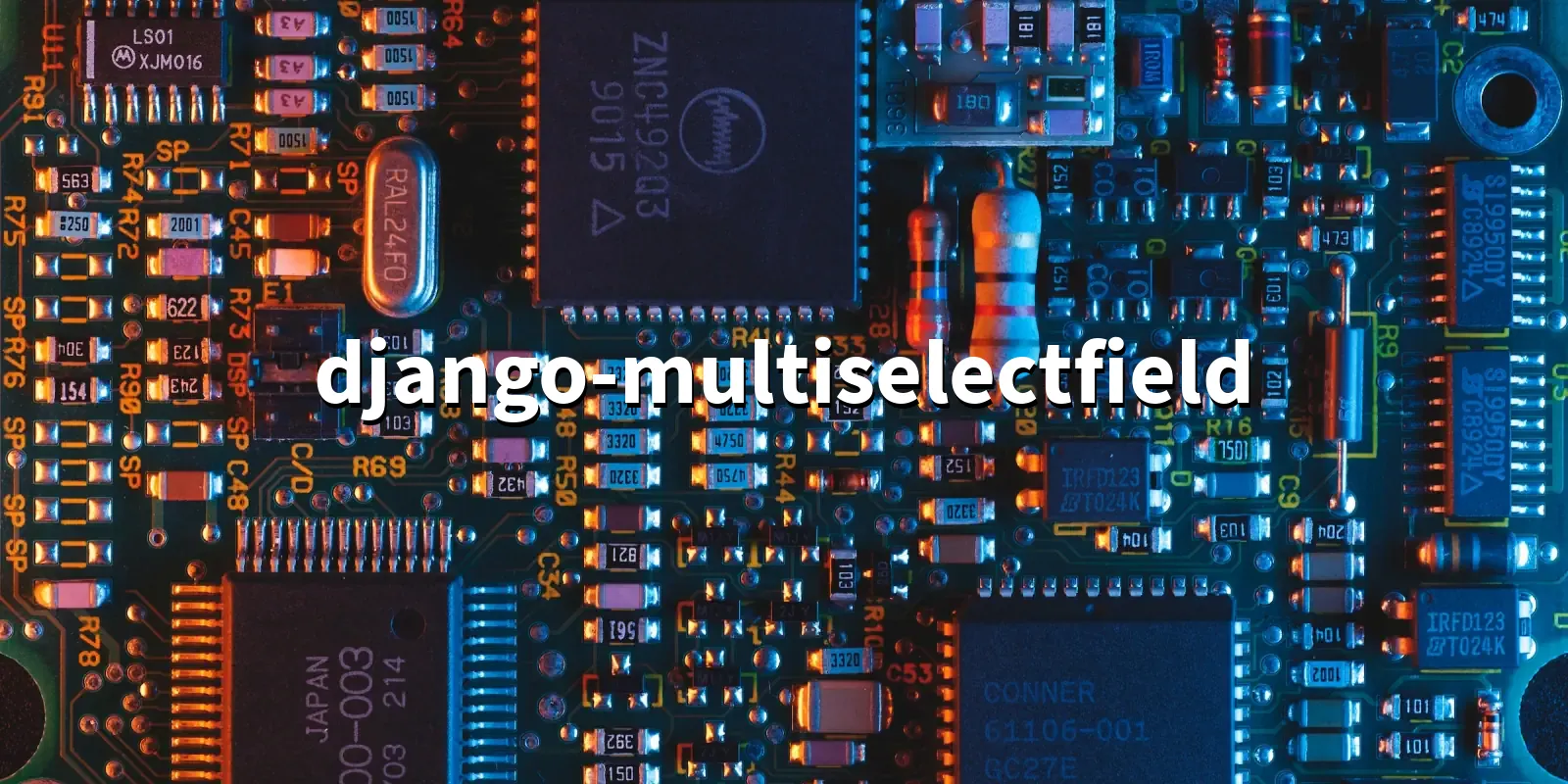 /pkg/d/django-multiselectfield/django-multiselectfield-banner.webp