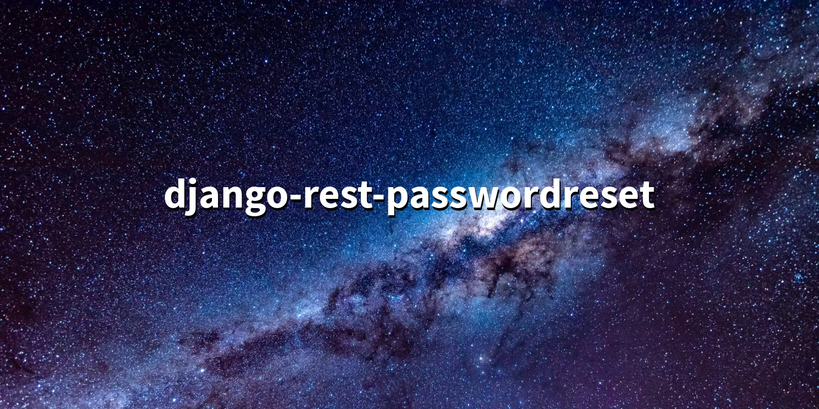 /pkg/d/django-rest-passwordreset/django-rest-passwordreset-banner.webp