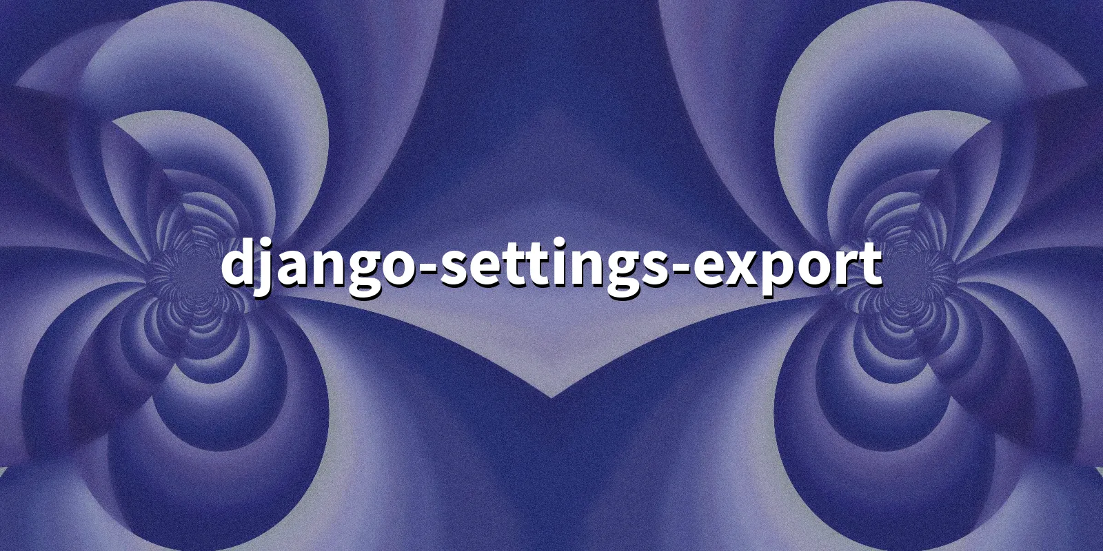 /pkg/d/django-settings-export/django-settings-export-banner.webp