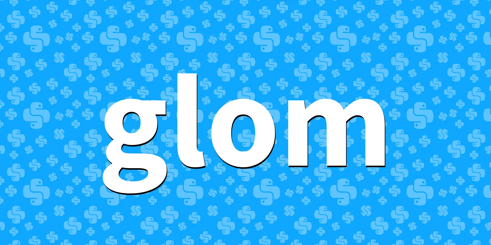 /pkg/g/glom/glom-banner.webp