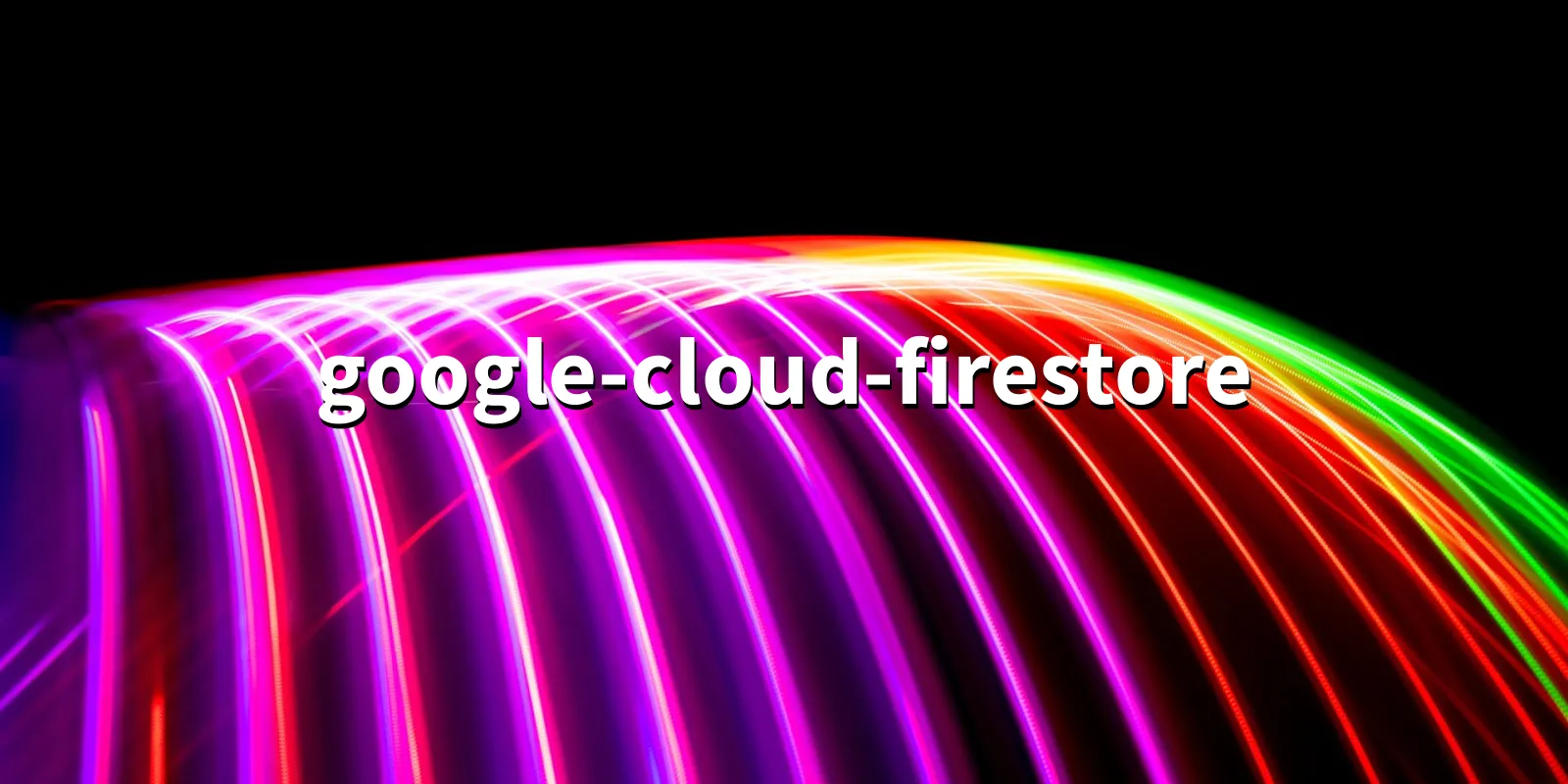 /pkg/g/google-cloud-firestore/google-cloud-firestore-banner.webp