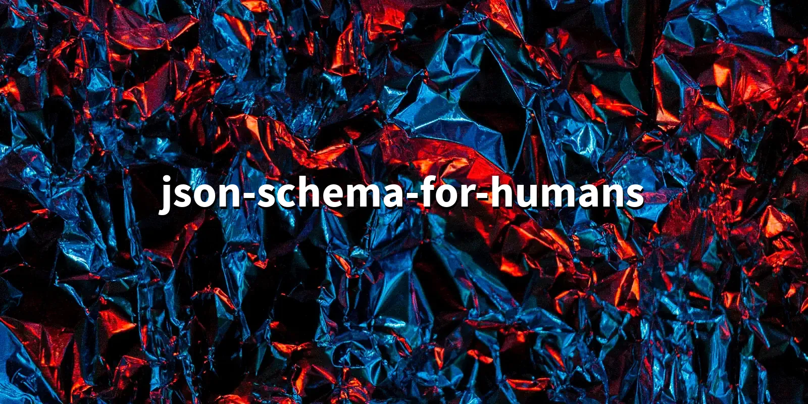 /pkg/j/json-schema-for-humans/json-schema-for-humans-banner.webp