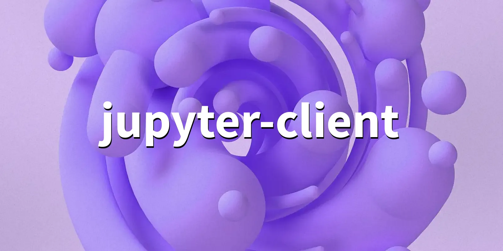 /pkg/j/jupyter-client/jupyter-client-banner.webp