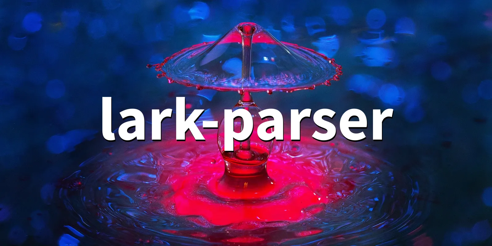 /pkg/l/lark-parser/lark-parser-banner.webp