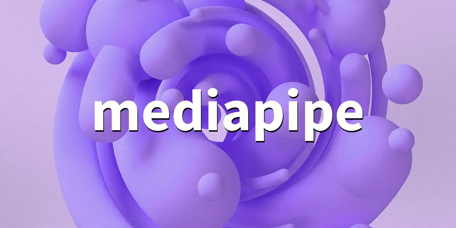 /pkg/m/mediapipe/mediapipe-banner.webp