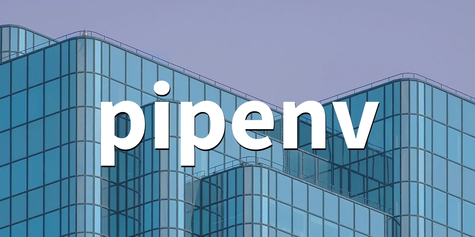 /pkg/p/pipenv/pipenv-banner.webp