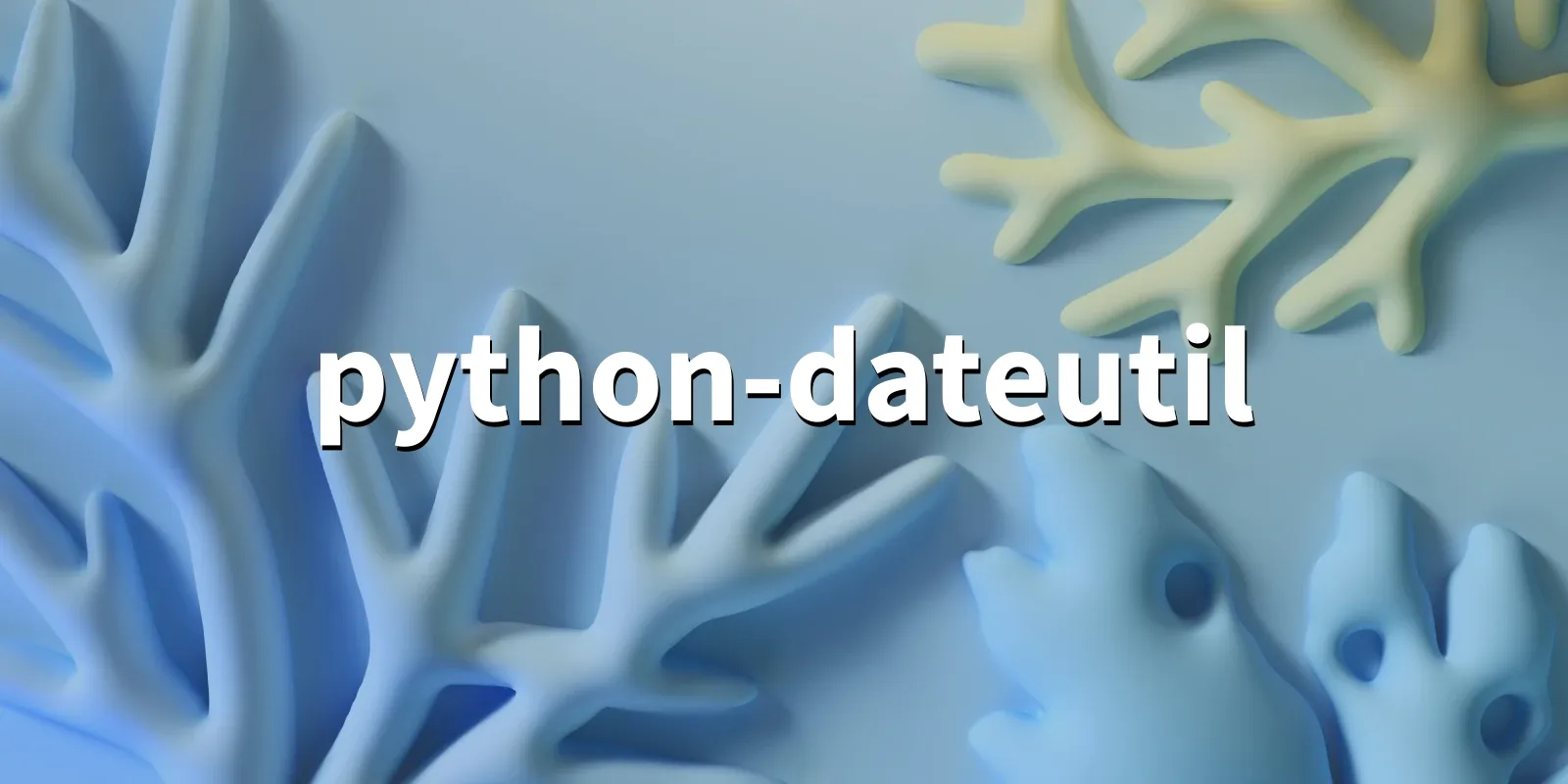 /pkg/p/python-dateutil/python-dateutil-banner.webp