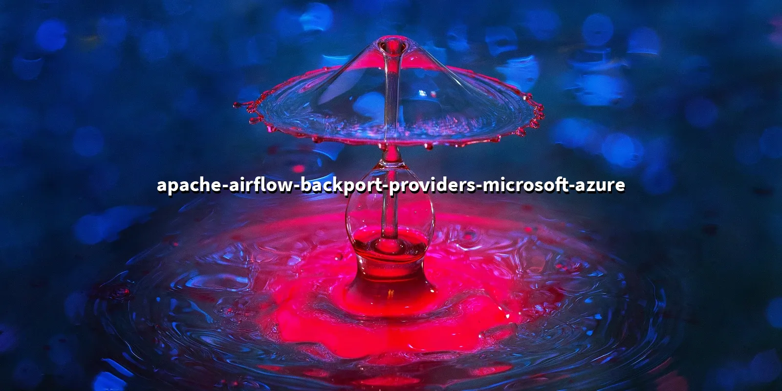 /pkg/a/apache-airflow-backport-providers-microsoft-azure/apache-airflow-backport-providers-microsoft-azure-banner.webp