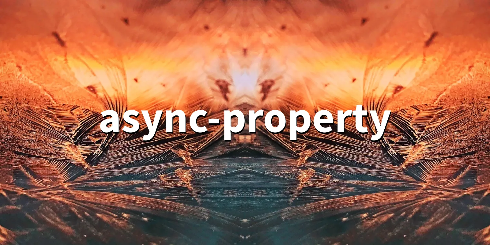 /pkg/a/async-property/async-property-banner.webp