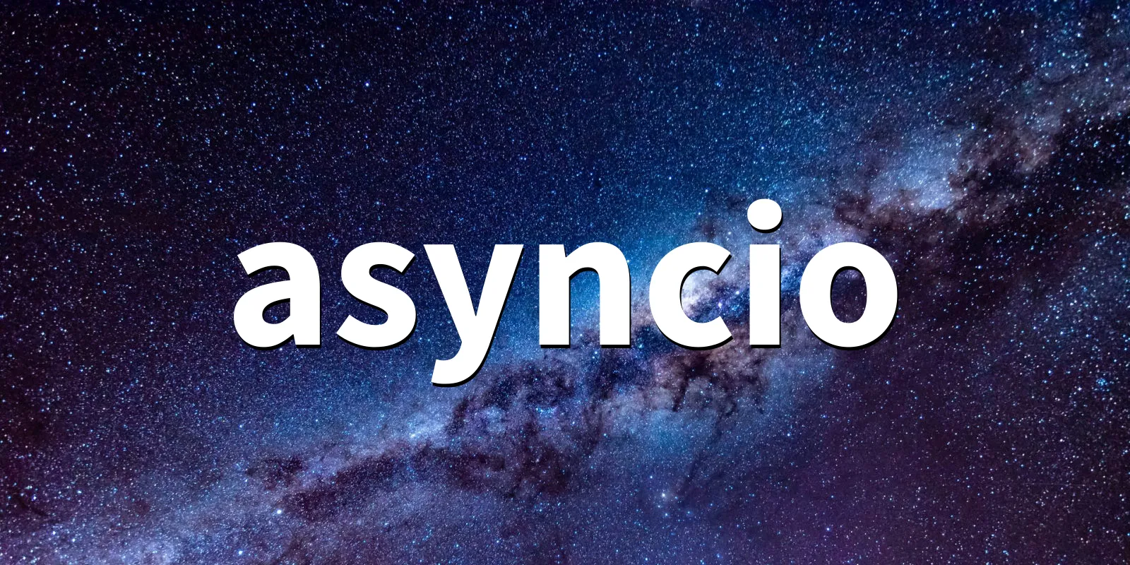 /pkg/a/asyncio/asyncio-banner.webp