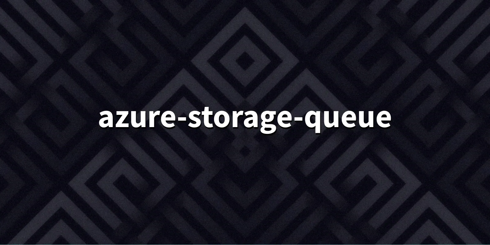 /pkg/a/azure-storage-queue/azure-storage-queue-banner.webp
