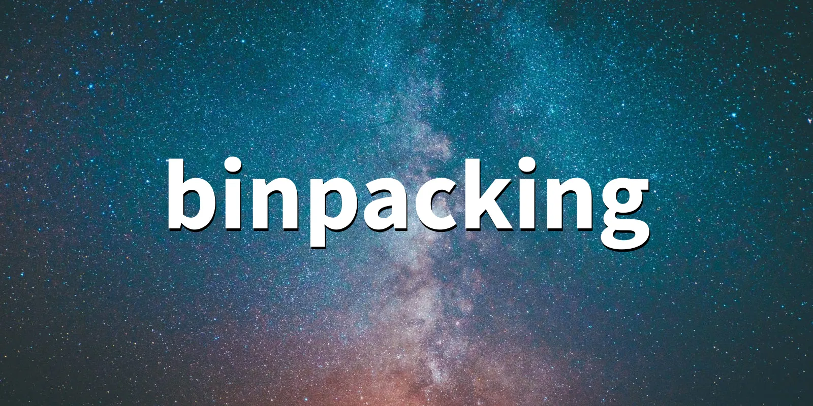 /pkg/b/binpacking/binpacking-banner.webp