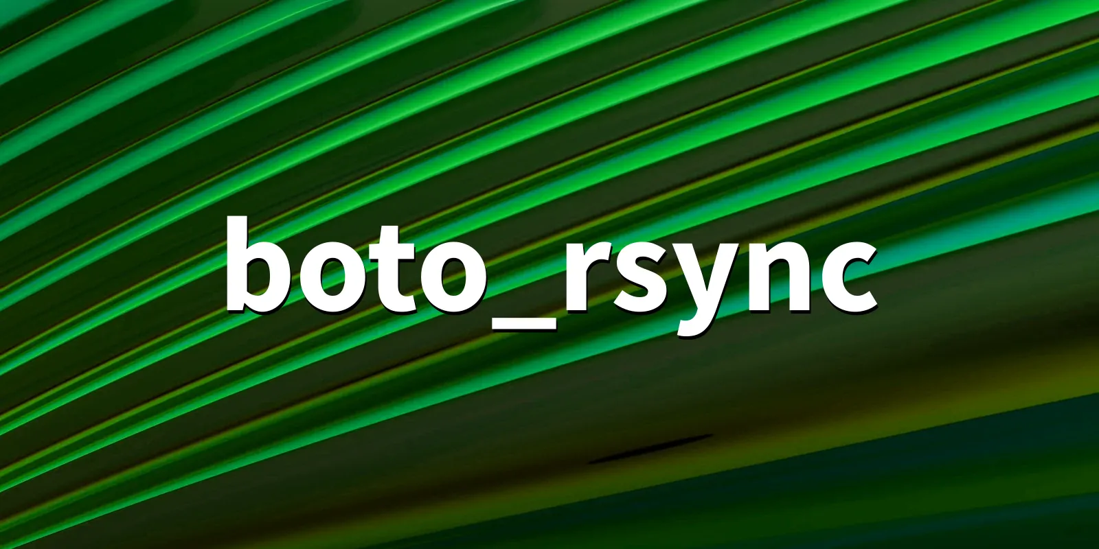 /pkg/b/boto_rsync/boto_rsync-banner.webp