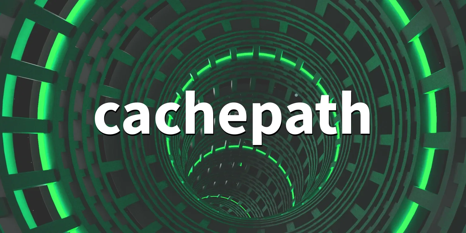 /pkg/c/cachepath/cachepath-banner.webp