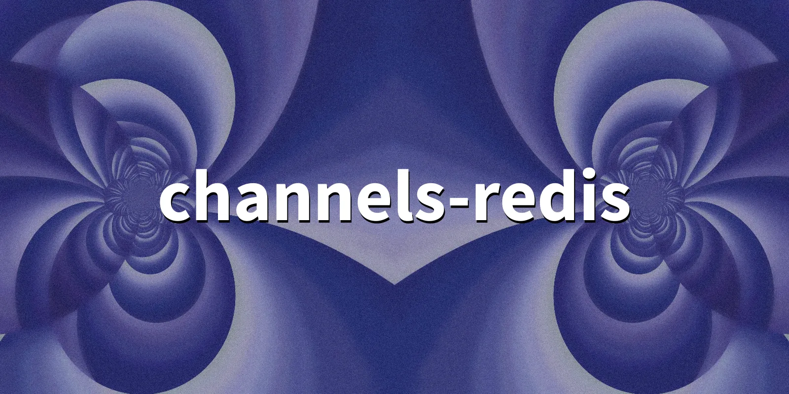 /pkg/c/channels-redis/channels-redis-banner.webp