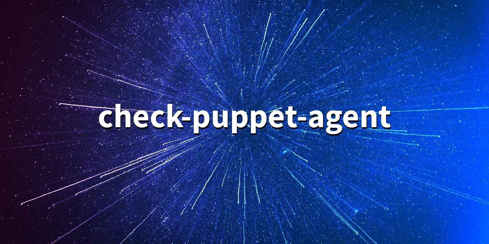 /pkg/c/check-puppet-agent/check-puppet-agent-banner.webp
