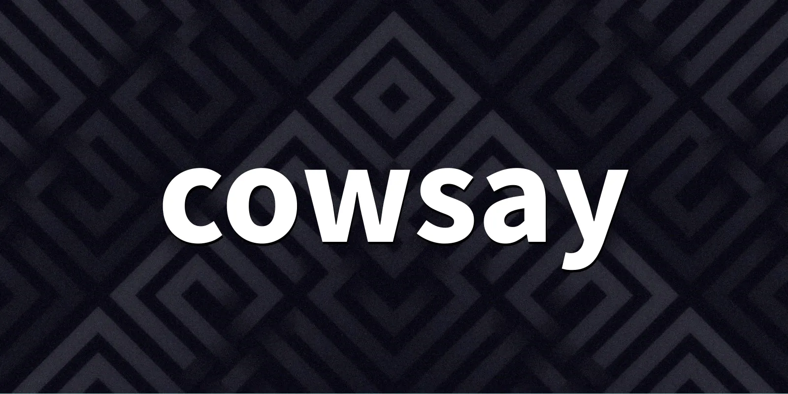 /pkg/c/cowsay/cowsay-banner.webp