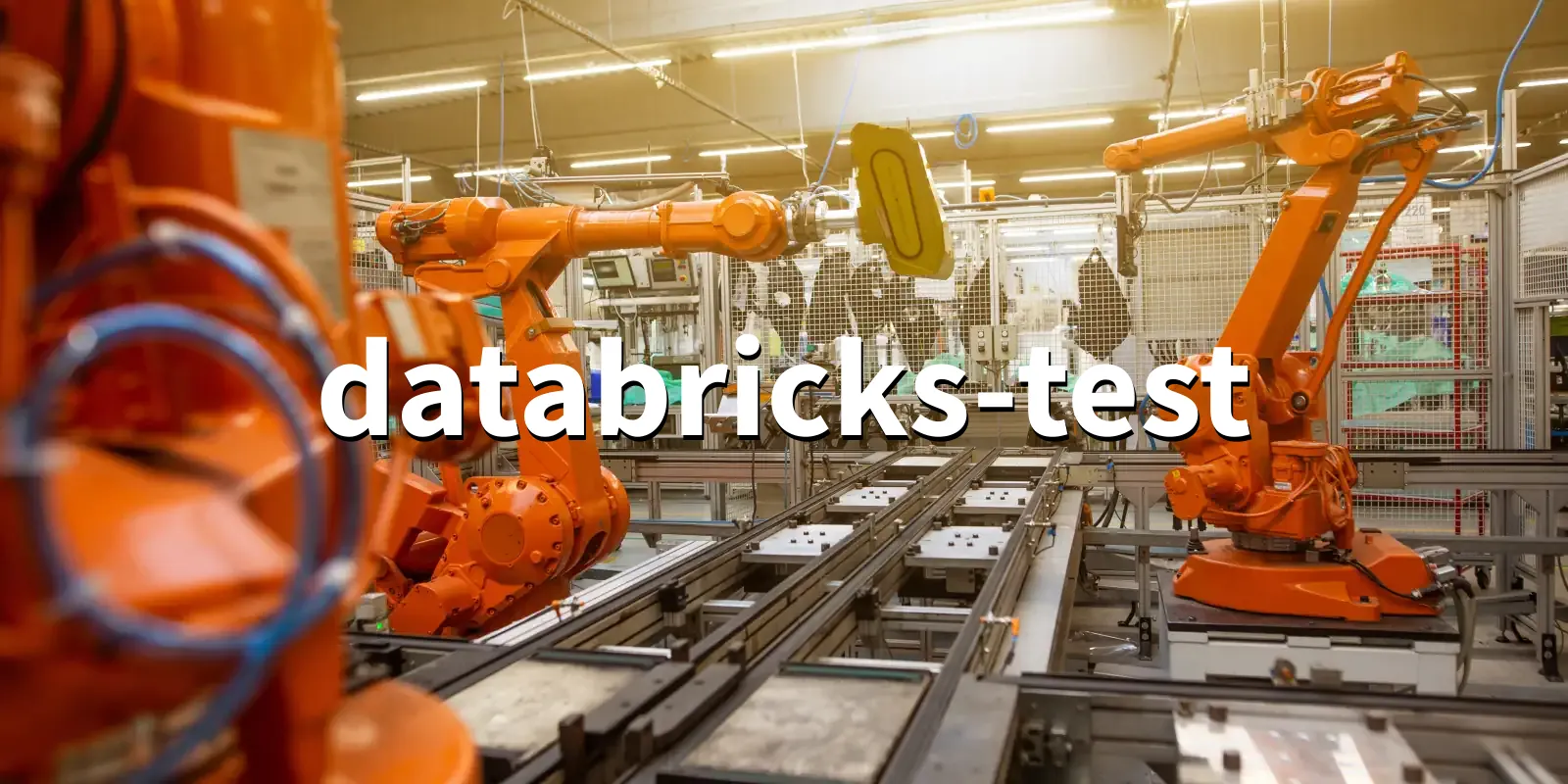 /pkg/d/databricks-test/databricks-test-banner.webp