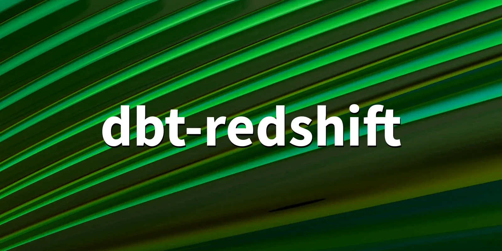 /pkg/d/dbt-redshift/dbt-redshift-banner.webp