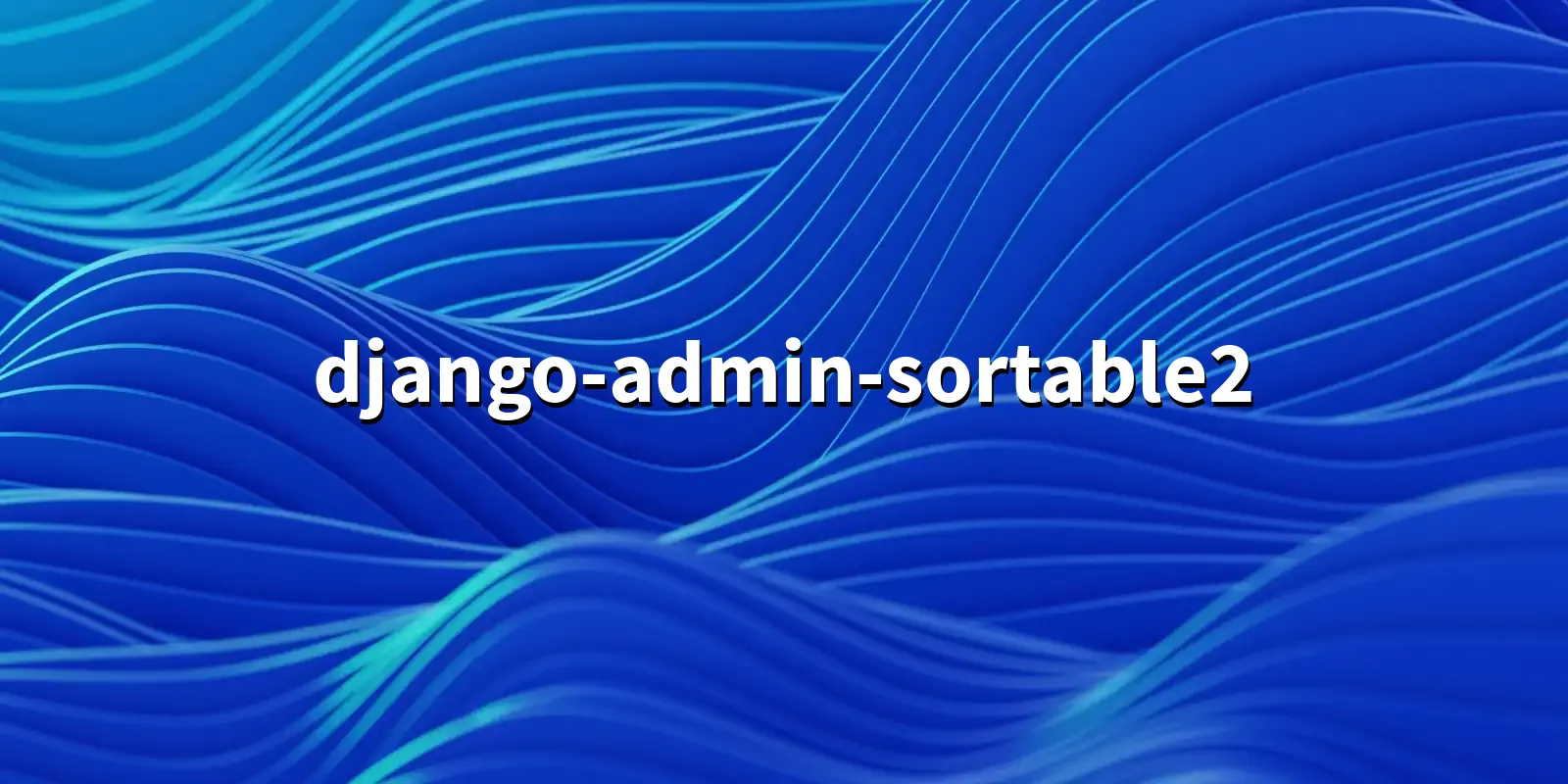 /pkg/d/django-admin-sortable2/django-admin-sortable2-banner.webp