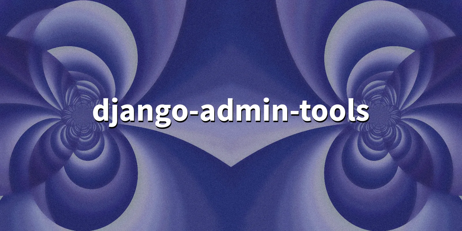 /pkg/d/django-admin-tools/django-admin-tools-banner.webp