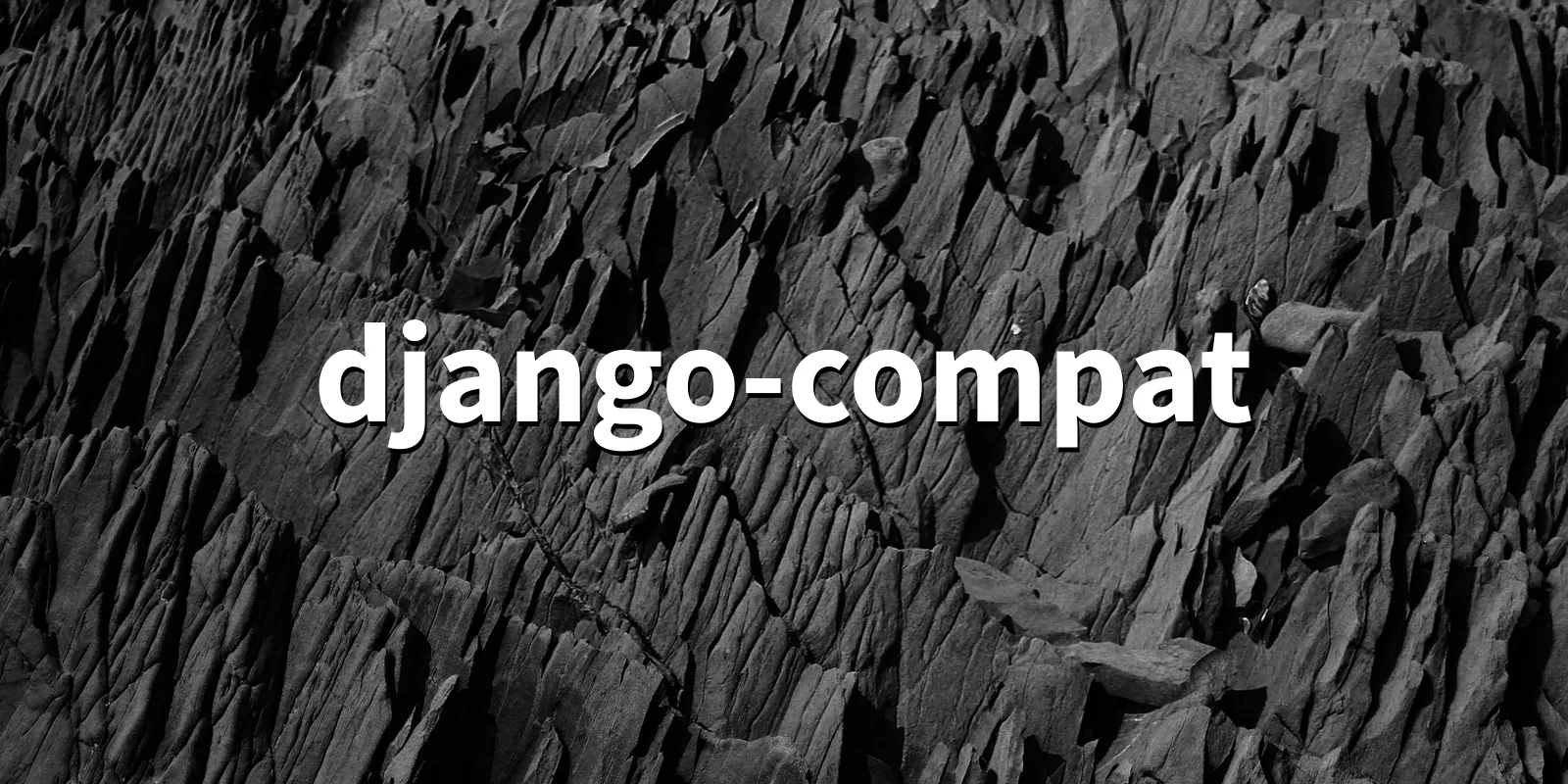 /pkg/d/django-compat/django-compat-banner.webp