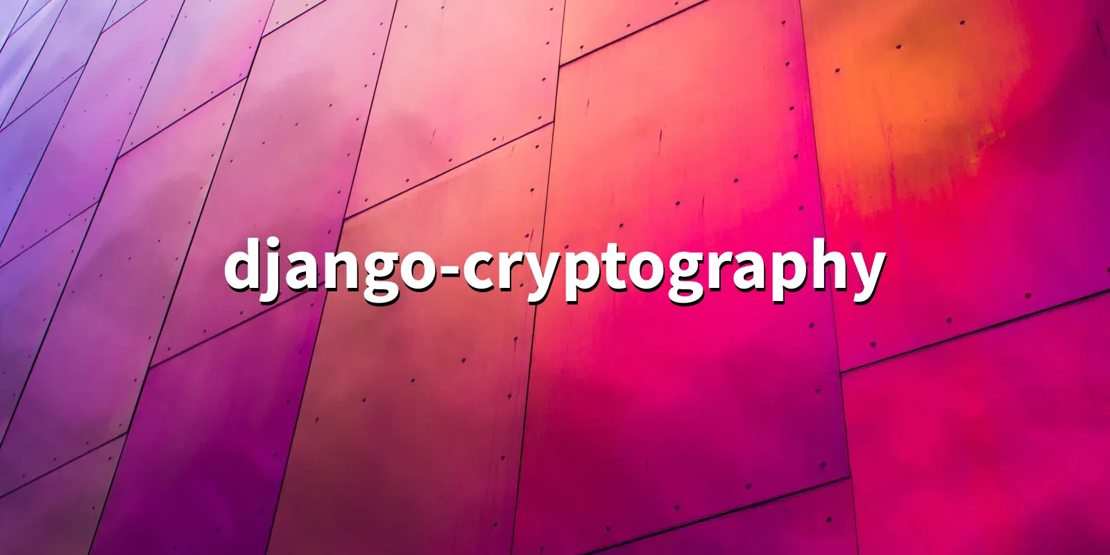 /pkg/d/django-cryptography/django-cryptography-banner.webp