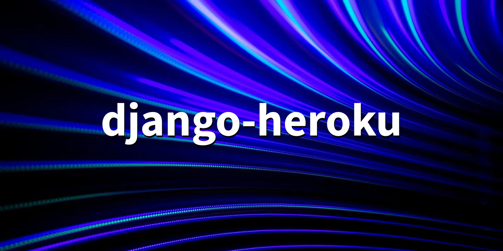/pkg/d/django-heroku/django-heroku-banner.webp