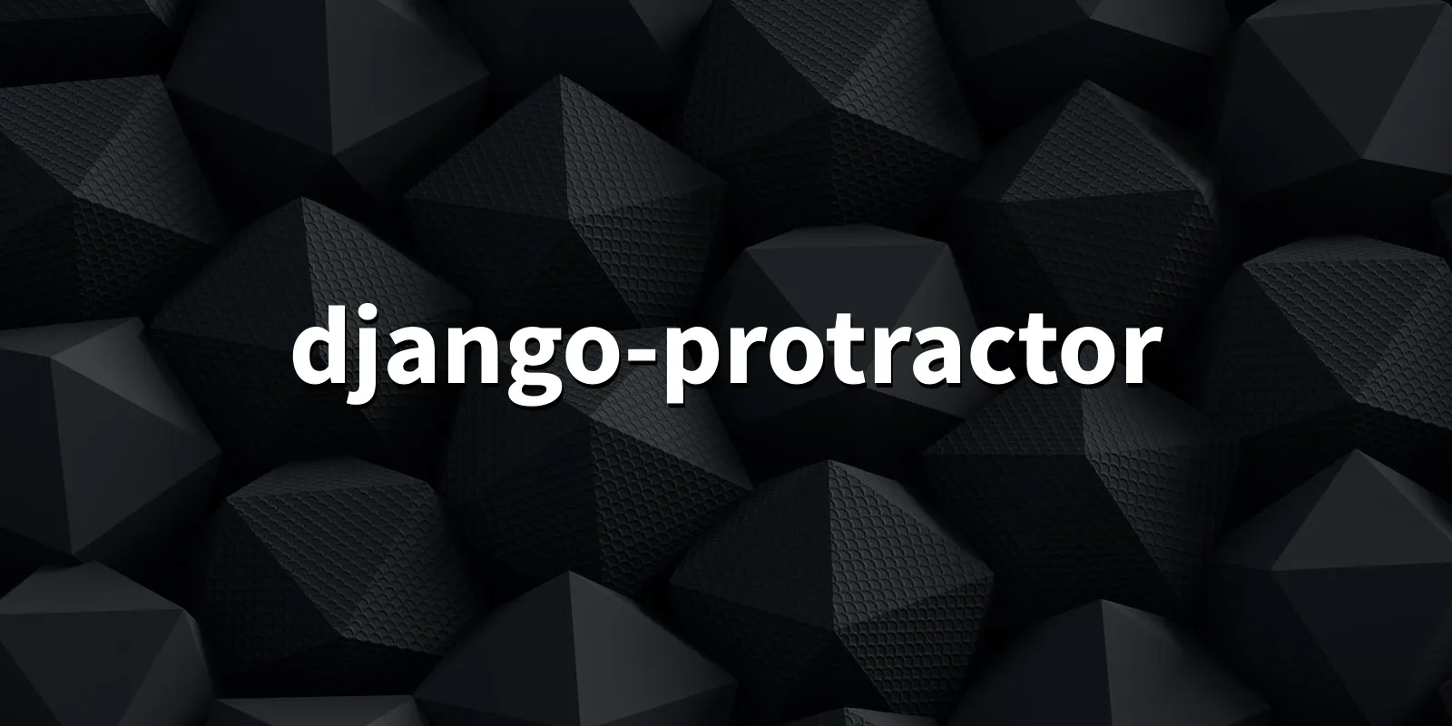 /pkg/d/django-protractor/django-protractor-banner.webp