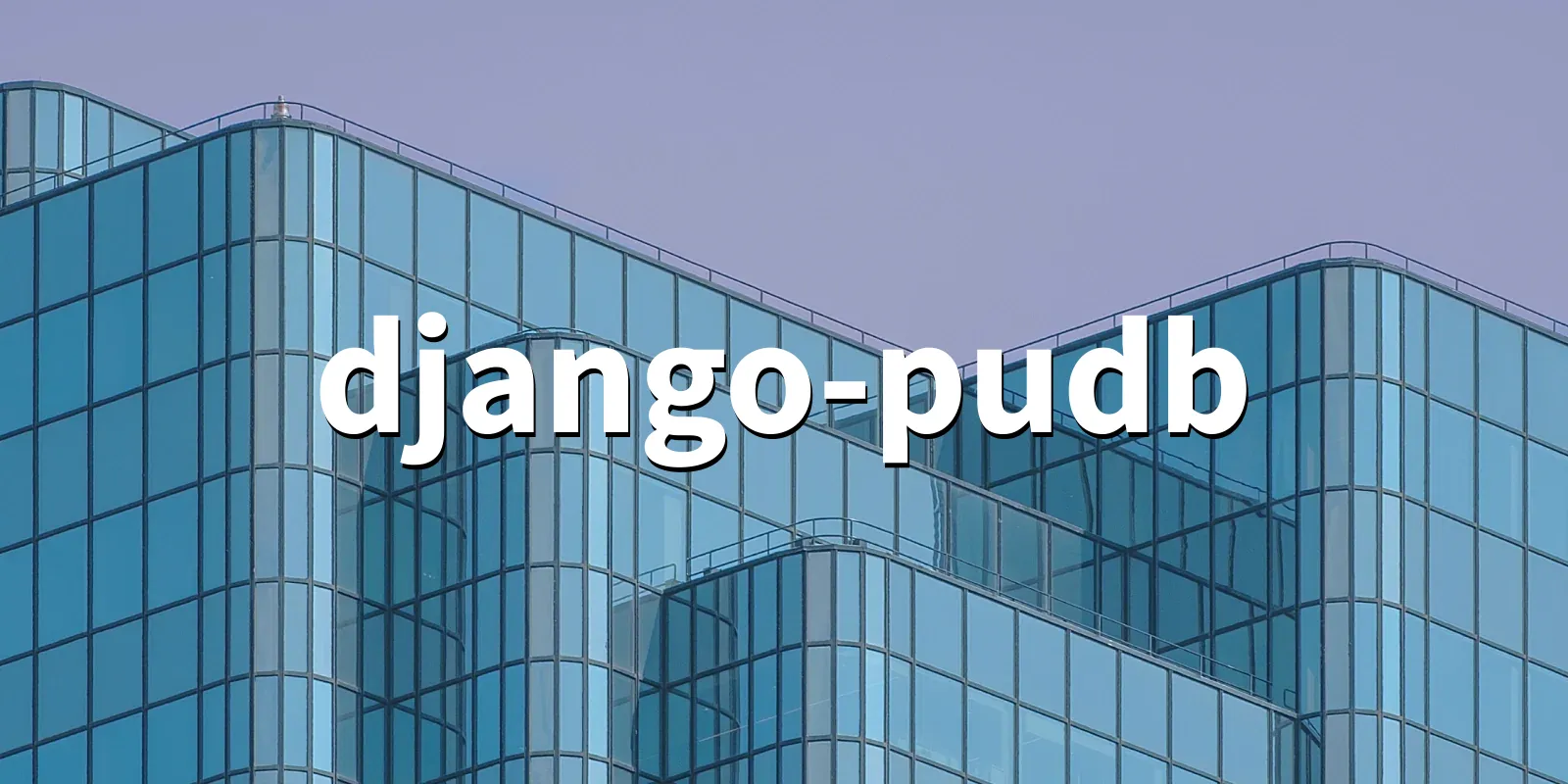 /pkg/d/django-pudb/django-pudb-banner.webp