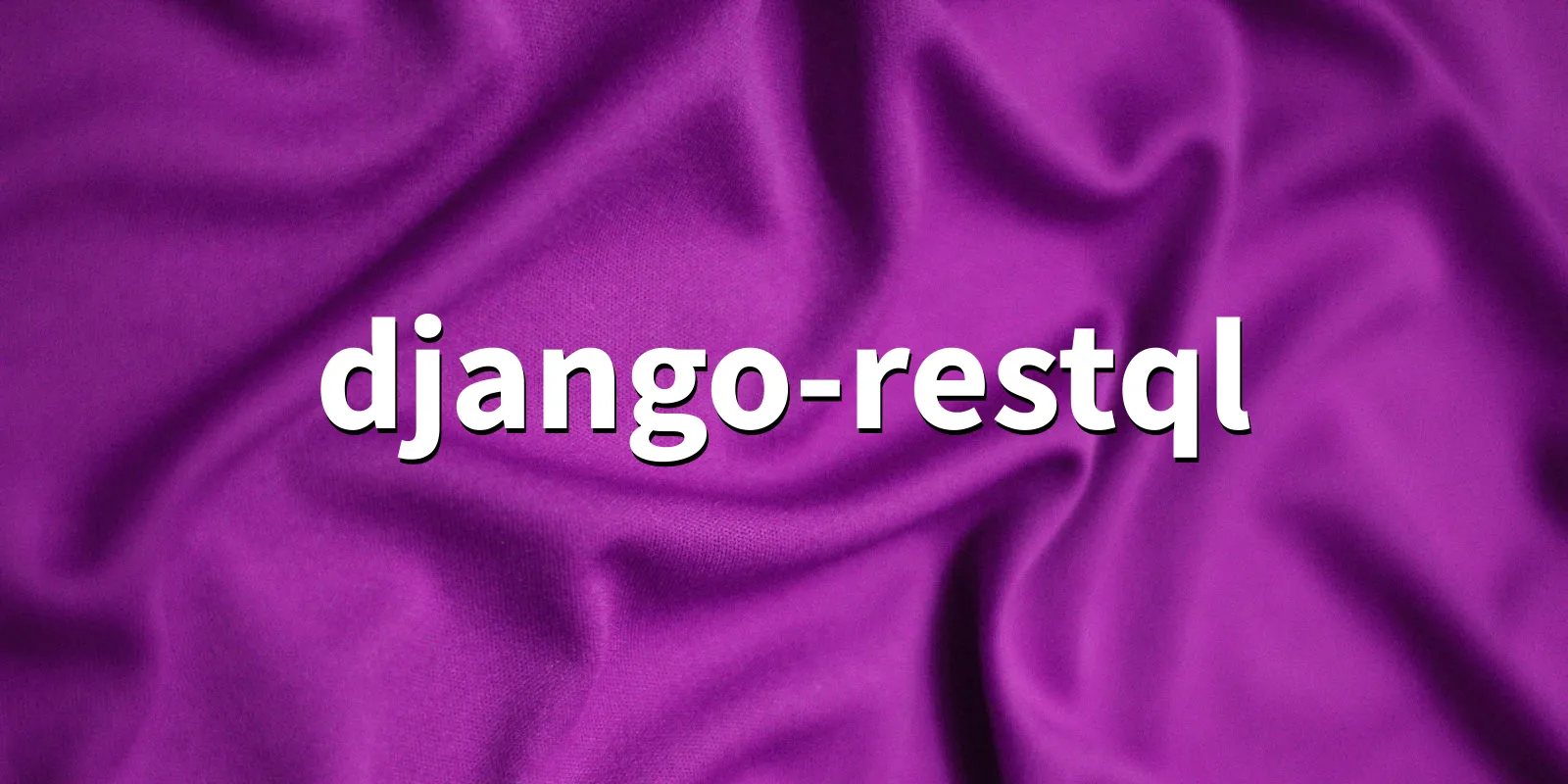 /pkg/d/django-restql/django-restql-banner.webp