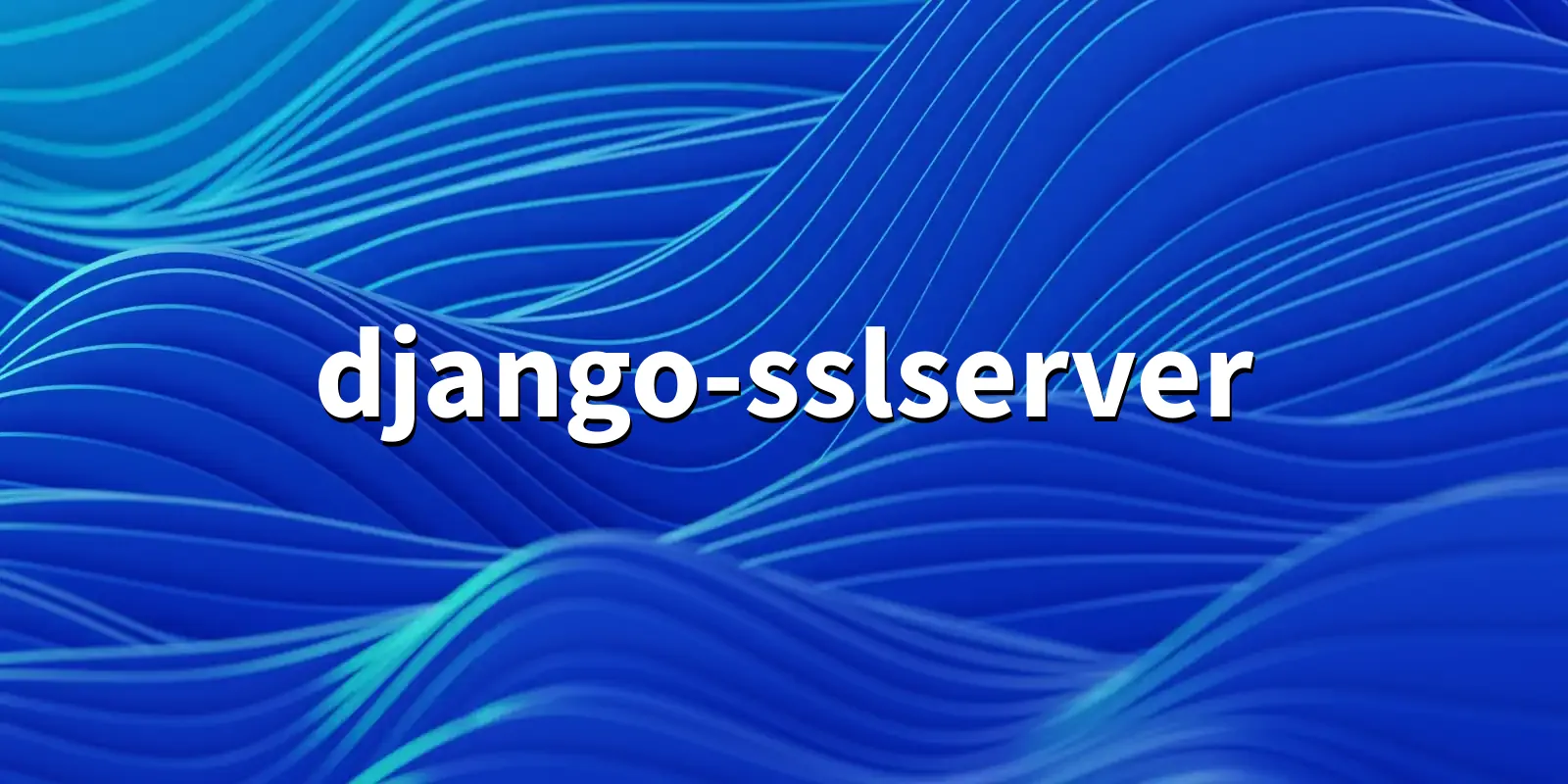 /pkg/d/django-sslserver/django-sslserver-banner.webp