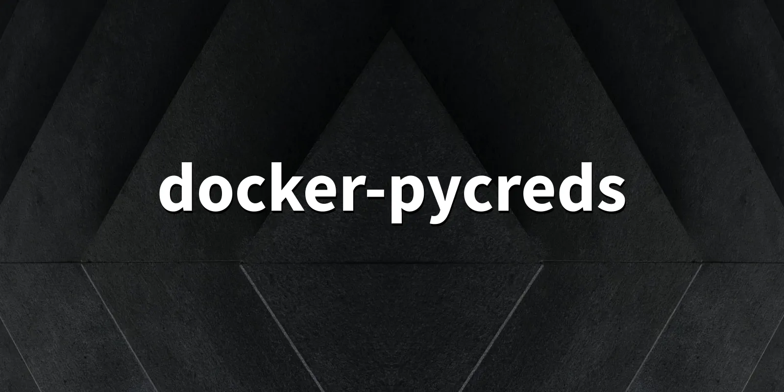 /pkg/d/docker-pycreds/docker-pycreds-banner.webp