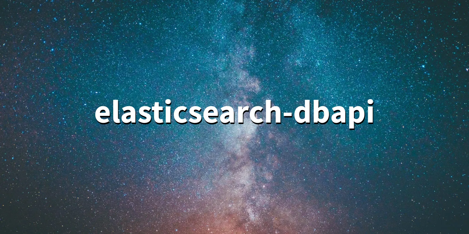 /pkg/e/elasticsearch-dbapi/elasticsearch-dbapi-banner.webp
