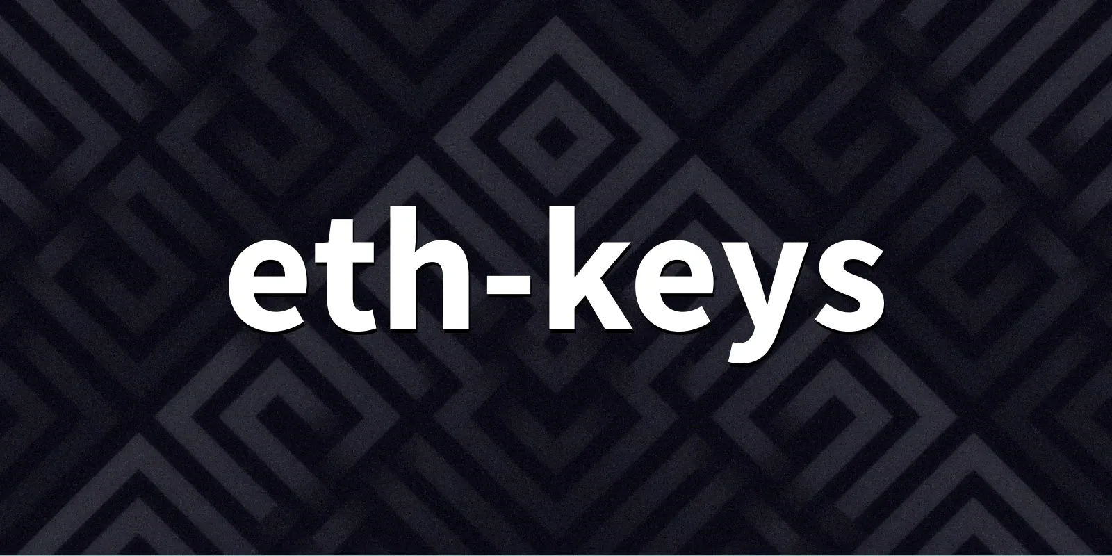 /pkg/e/eth-keys/eth-keys-banner.webp