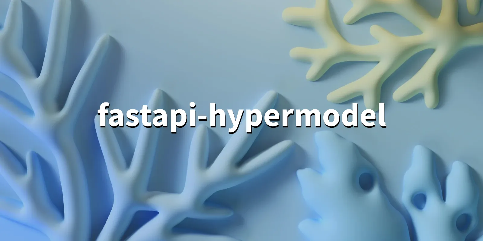 /pkg/f/fastapi-hypermodel/fastapi-hypermodel-banner.webp