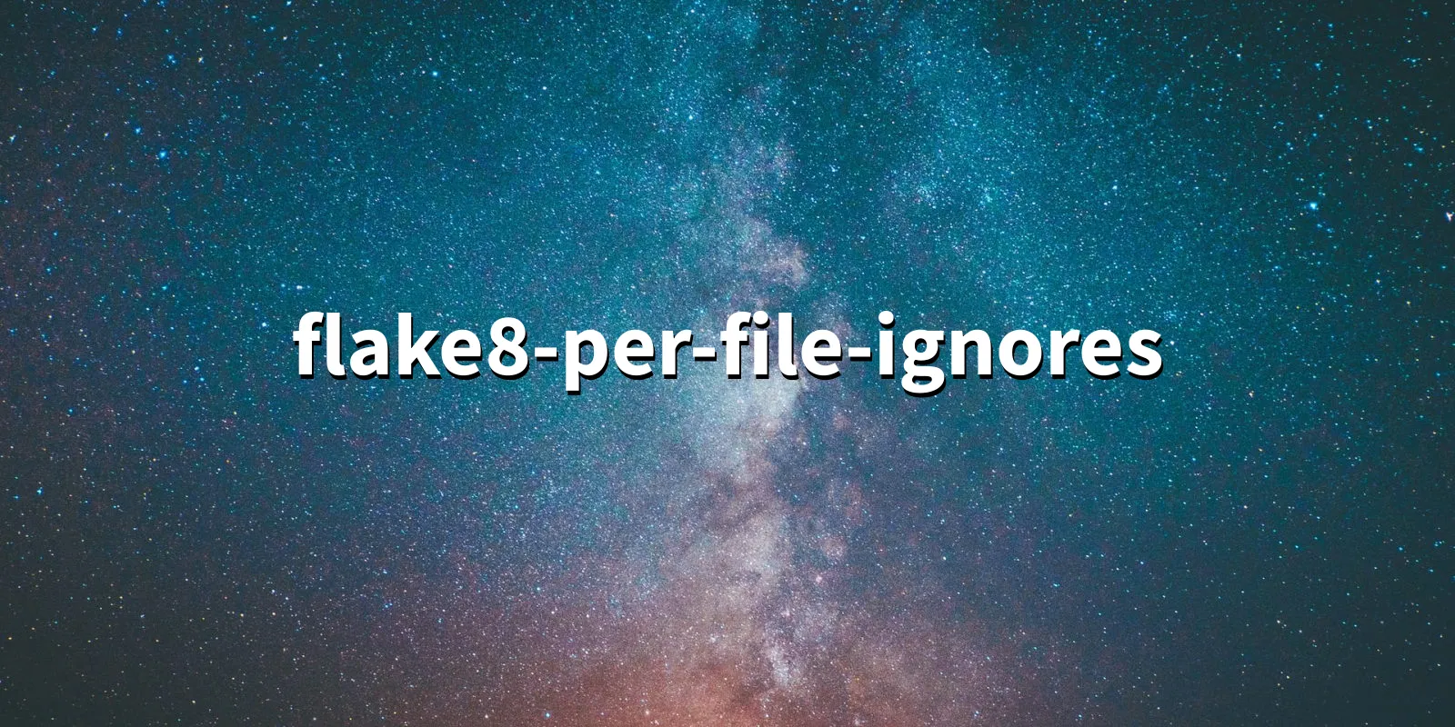 /pkg/f/flake8-per-file-ignores/flake8-per-file-ignores-banner.webp