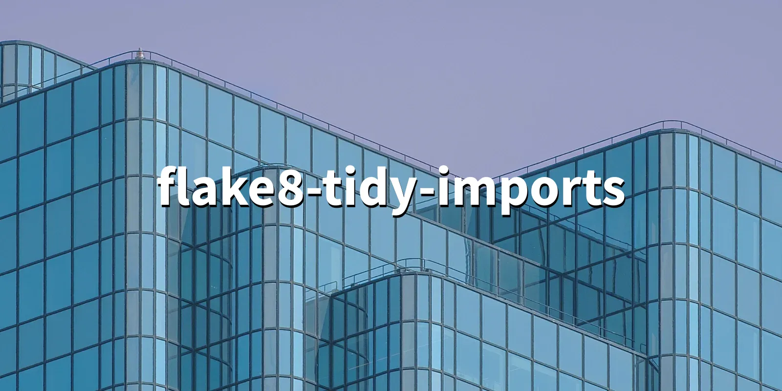 /pkg/f/flake8-tidy-imports/flake8-tidy-imports-banner.webp