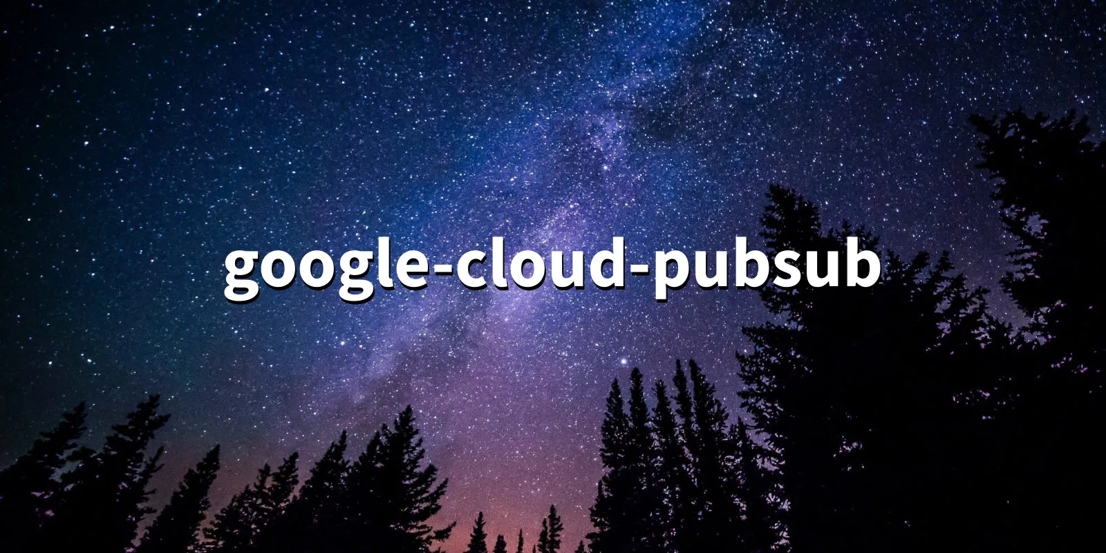 /pkg/g/google-cloud-pubsub/google-cloud-pubsub-banner.webp
