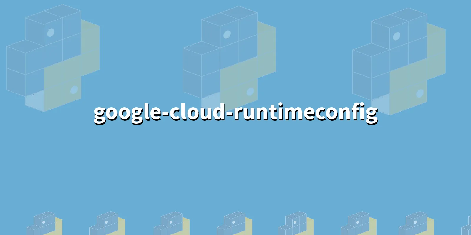 /pkg/g/google-cloud-runtimeconfig/google-cloud-runtimeconfig-banner.webp