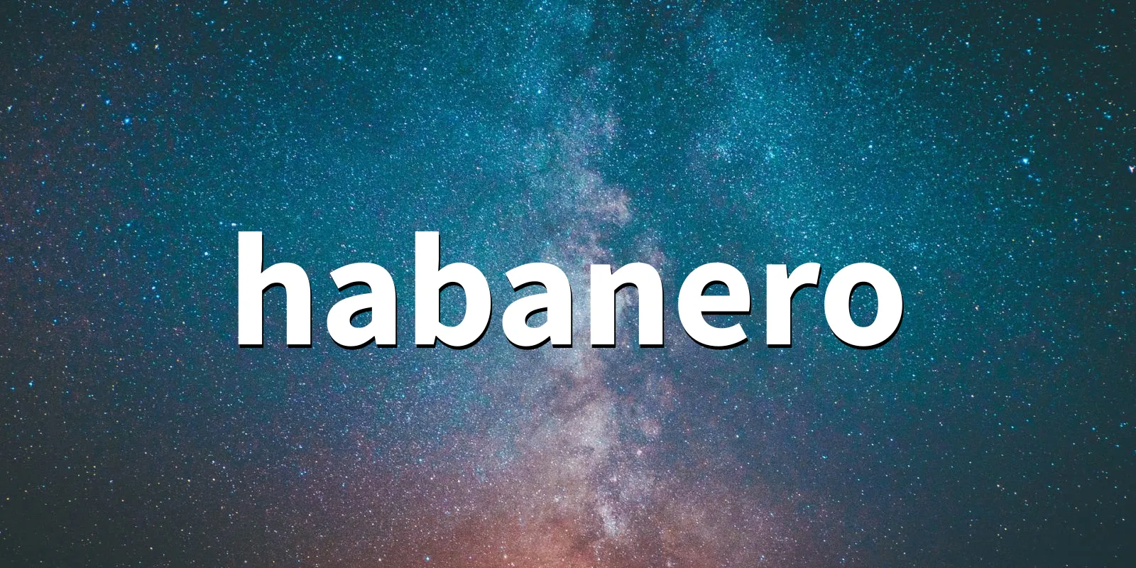 /pkg/h/habanero/habanero-banner.webp