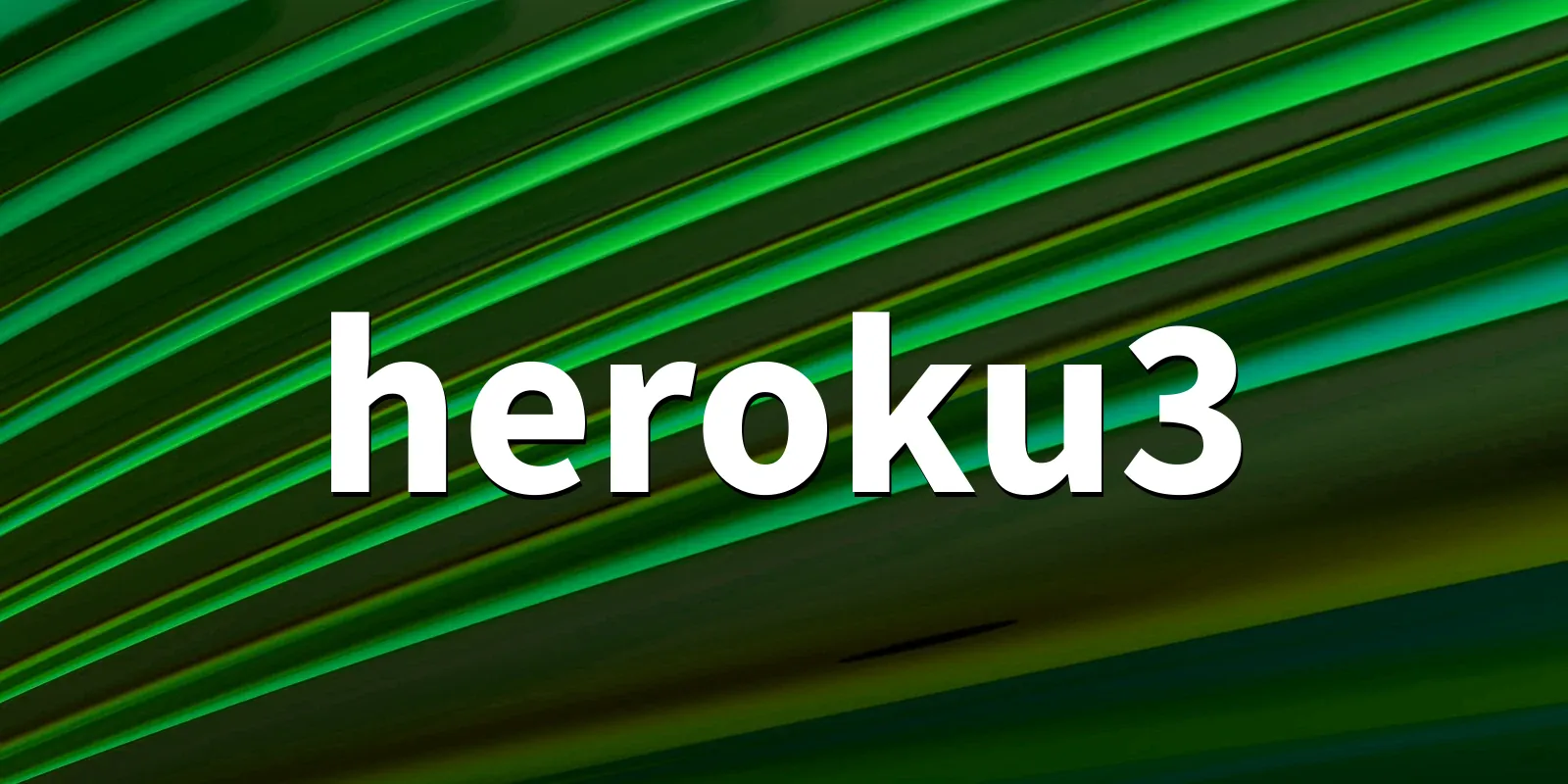 /pkg/h/heroku3/heroku3-banner.webp