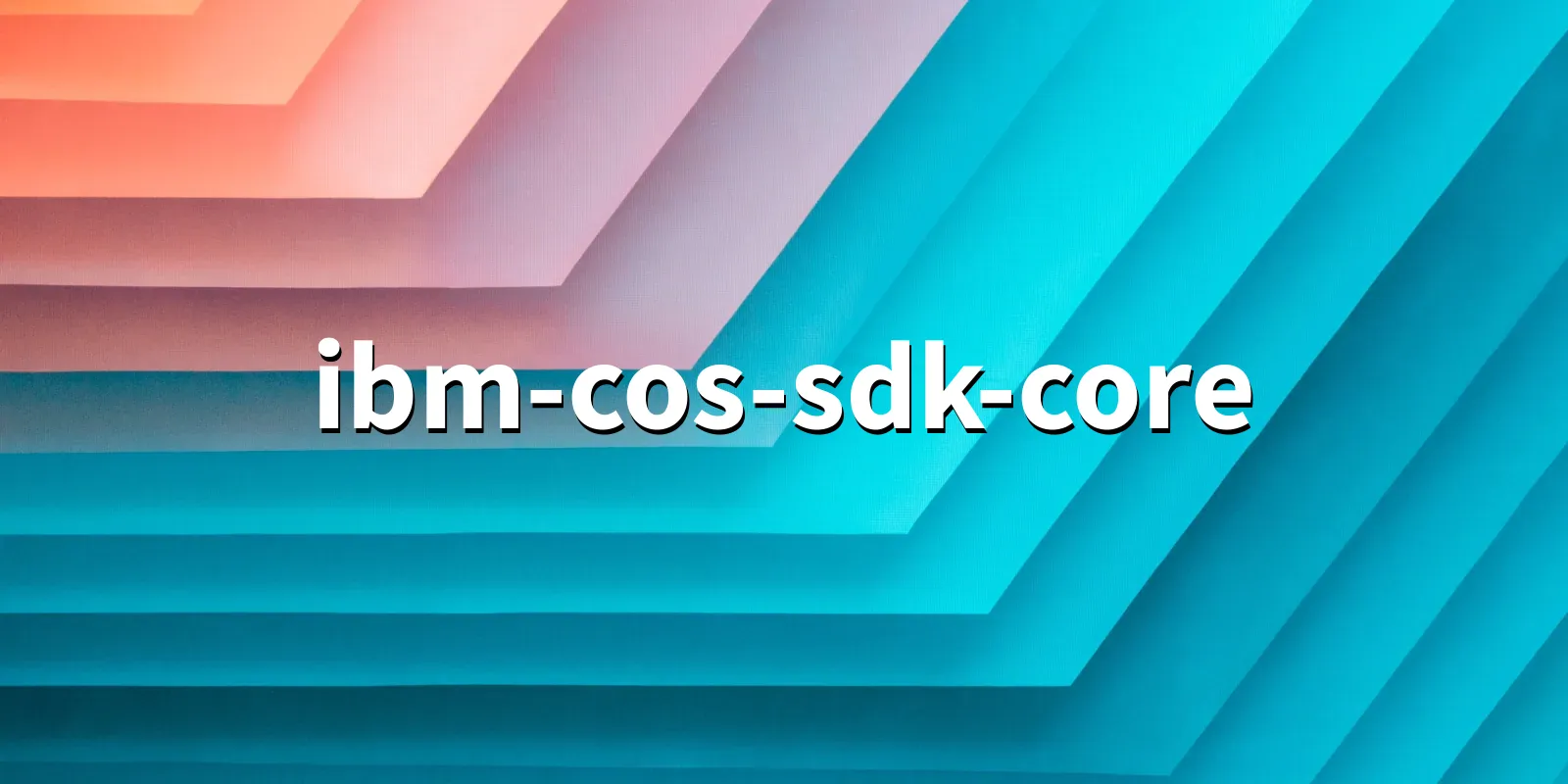 /pkg/i/ibm-cos-sdk-core/ibm-cos-sdk-core-banner.webp