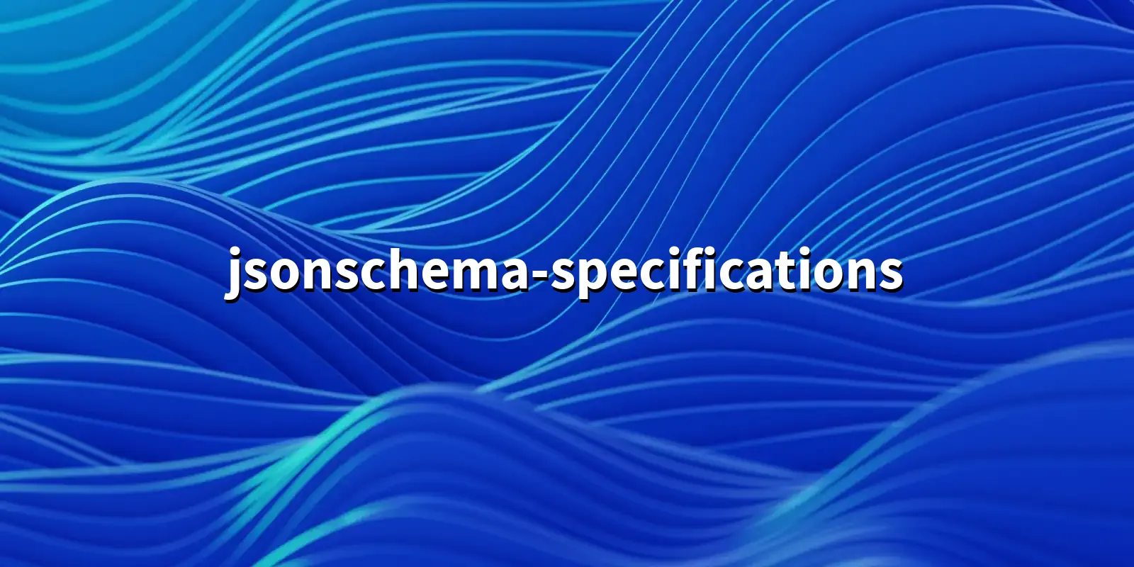 The JSON Schema meta-schemas and vocabularies, exposed as a Registry /pkg/j/jsonschema-specifications/jsonschema-specifications-banner.webp