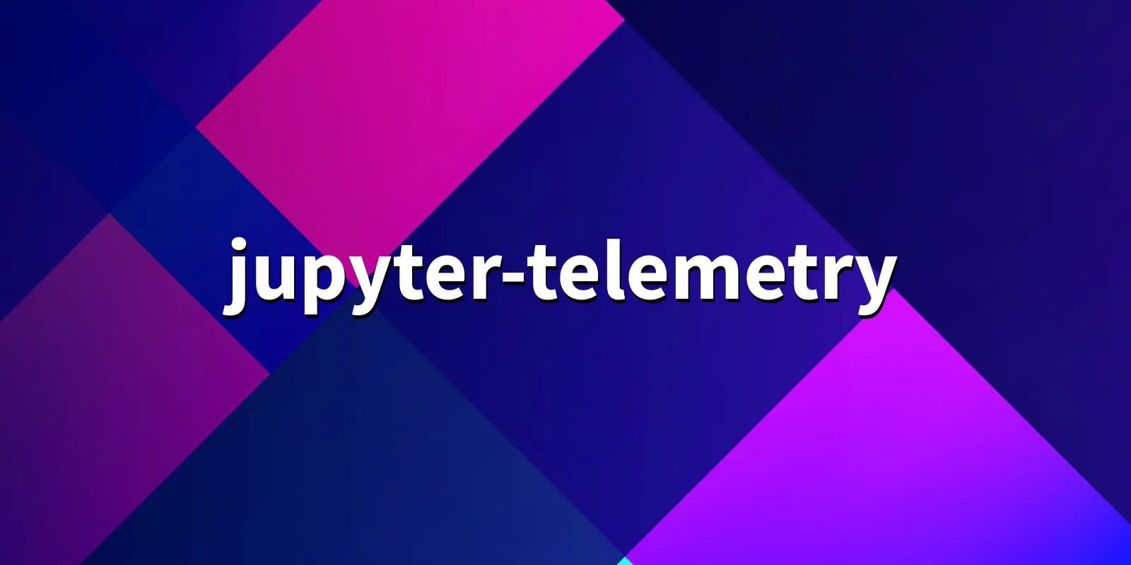 /pkg/j/jupyter-telemetry/jupyter-telemetry-banner.webp